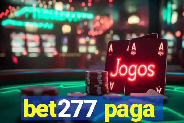 bet277 paga